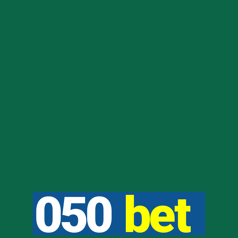 050 bet